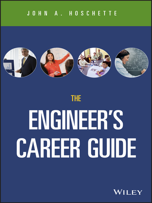 Title details for The Career Guide Book for Engineers by John A. Hoschette - Available